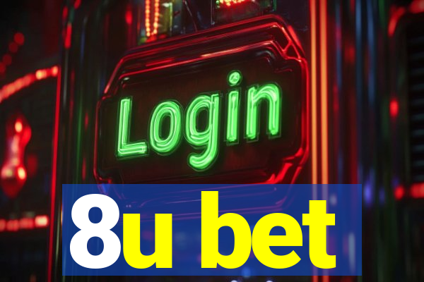 8u bet